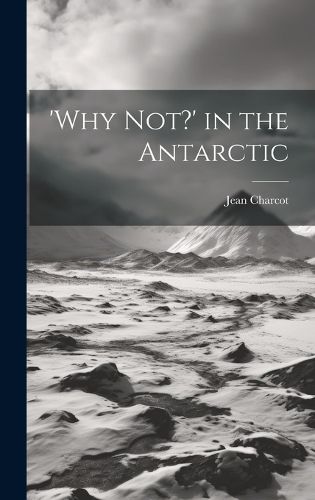 Cover image for 'Why not?' in the Antarctic