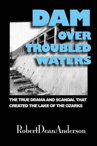 Cover image for Dam Over Troubled Waters