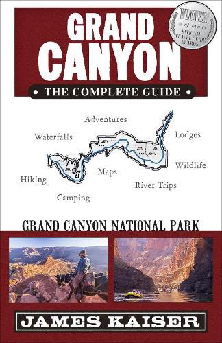 Cover image for Grand Canyon: The Complete Guide: Grand Canyon National Park