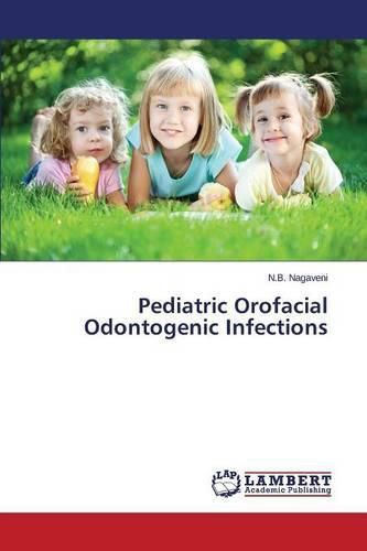 Cover image for Pediatric Orofacial Odontogenic Infections