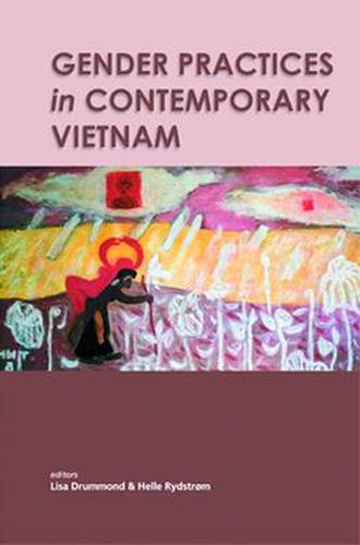 Cover image for Gender Practices in Contemporary Vietnam