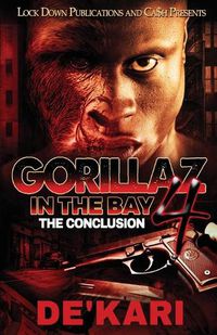 Cover image for Gorillaz in the Bay 4: The Conclusion
