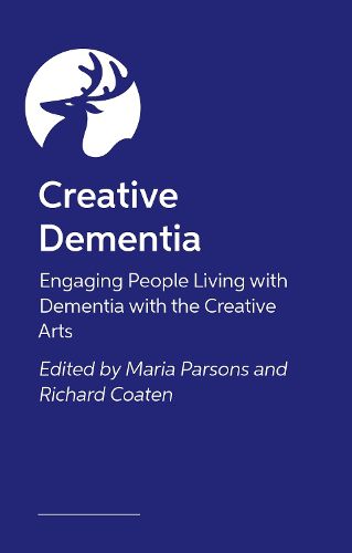 Cover image for The Creative Dementia Practice Handbook