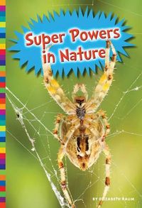 Cover image for Super Powers in Nature