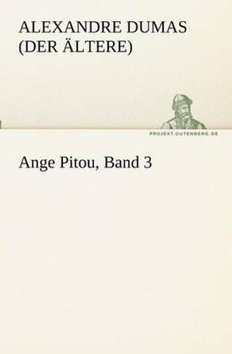 Cover image for Ange Pitou, Band 3