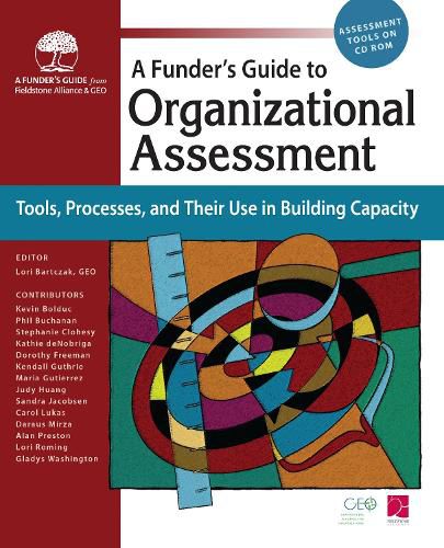 Cover image for Funders Guide to Organizational Assessment: Tools, Processes, and Their Use in Building Capacity