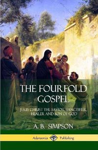 Cover image for The Fourfold Gospel