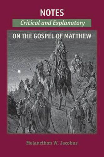 Cover image for Notes on the Gospels: Critical and Explanatory on Matthew