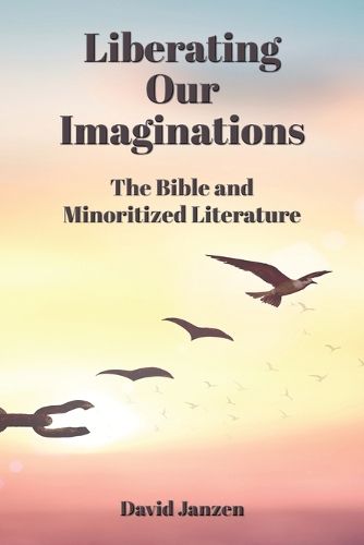 Cover image for Liberating Our Imaginations