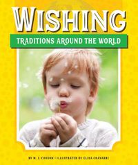Cover image for Wishing Traditions Around the World