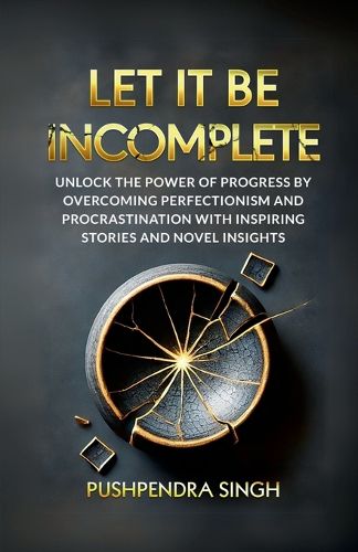 Cover image for Let It Be Incomplete