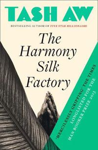 Cover image for The Harmony Silk Factory