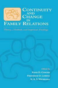 Cover image for Continuity and Change in Family Relations: Theory, Methods and Empirical Findings