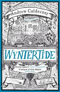 Cover image for Wyntertide: Rotherweird Book II