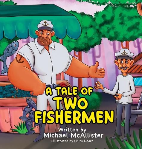 A Tale of Two Fishermen