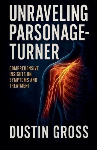 Cover image for Unraveling Parsonage-Turner