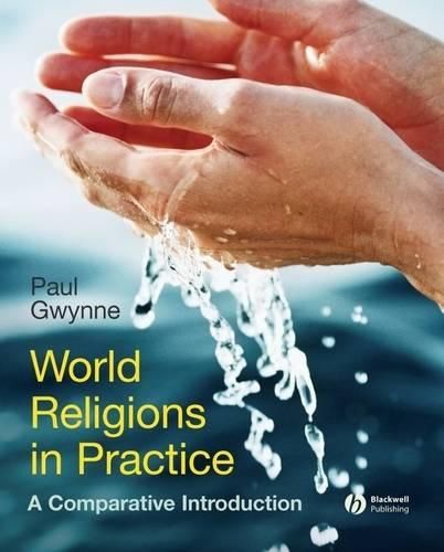 Cover image for World Religions in Practice: A Comparative Introduction