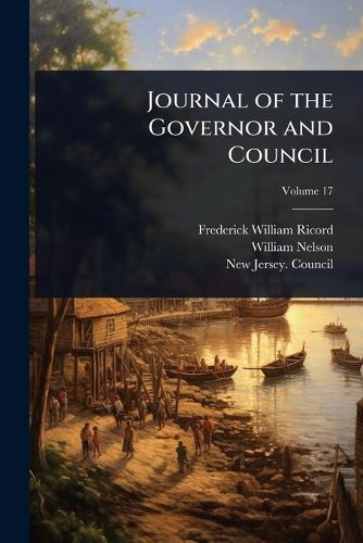 Cover image for Journal of the Governor and Council