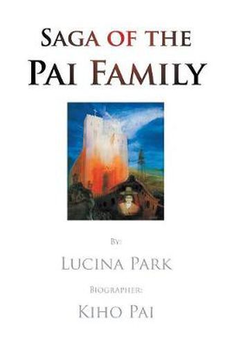 Cover image for Saga of the Pai Family