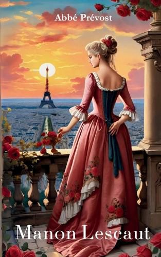 Cover image for MANON LESCAUT (avec biographie de l'auteur)