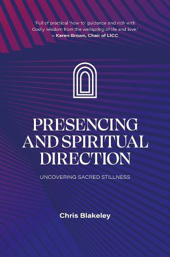 Cover image for Presencing and Spiritual Direction