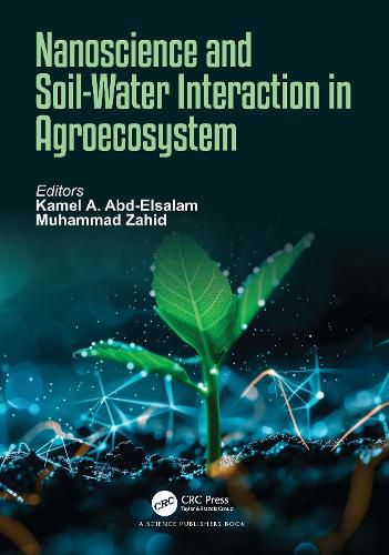 Cover image for Nanoscience and Soil-Water Interaction in Agroecosystem