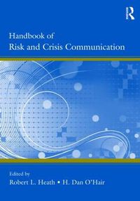 Cover image for Handbook of Risk and Crisis Communication