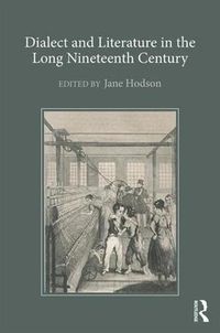 Cover image for Dialect and Literature in the Long Nineteenth Century