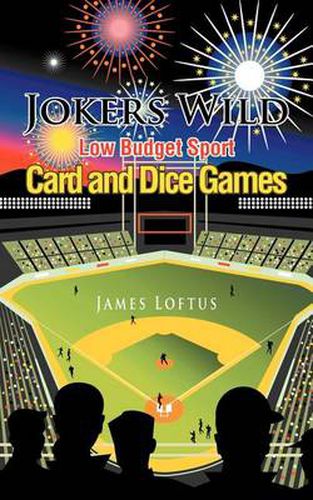 Cover image for Jokers Wild Low Budget Sport Card and Dice Games