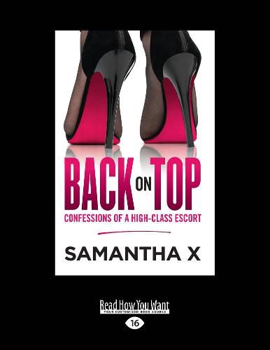 Back On Top: Confessions of a High-Class Escort