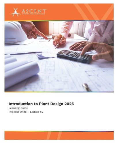 Cover image for Introduction to Plant Design 2025 (Imperial Units)