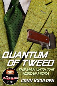 Cover image for Quantum of Tweed: The Man with the Nissan Micra