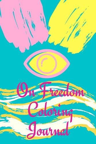 Cover image for On Freedom Coloring Journal