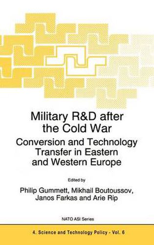 Cover image for Military R&D after the Cold War: Conversion and Technology Transfer in Eastern and Western Europe