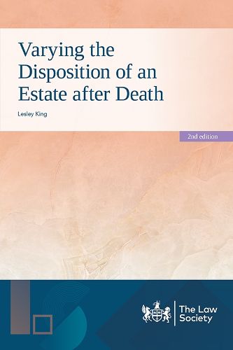 Varying the Disposition of an Estate after Death