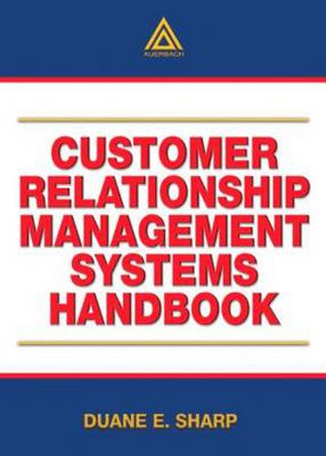 Cover image for Customer Relationship Management Systems Handbook