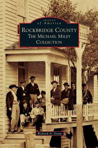 Rockbridge County: The Michael Miley Collection