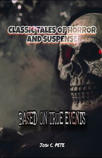 Cover image for Classic Tales Of Horror And Suspense