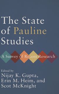 Cover image for The State of Pauline Studies