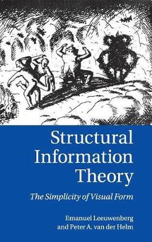 Cover image for Structural Information Theory: The Simplicity of Visual Form