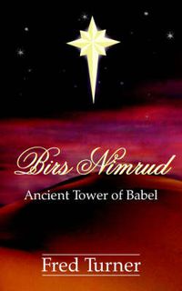 Cover image for Birs Nimrud: Ancient Tower of Babel