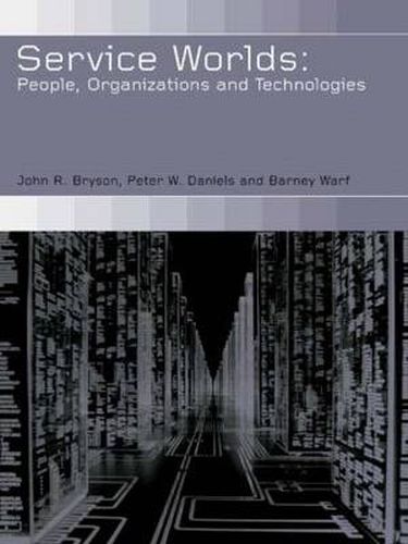 Cover image for Service Worlds: People, Organisations, Technologies