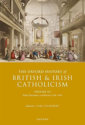 Cover image for The Oxford History of British and Irish Catholicism, Volume III