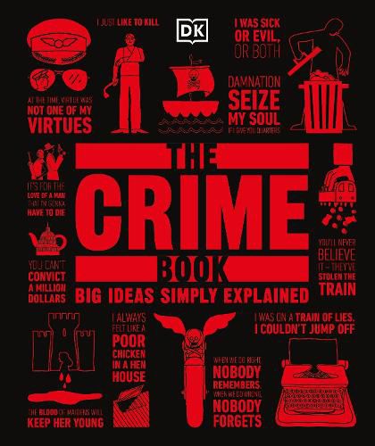 Cover image for The Crime Book: Big Ideas Simply Explained