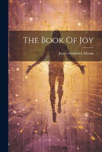 Cover image for The Book Of Joy