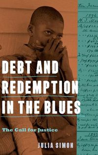 Cover image for Debt and Redemption in the Blues: The Call for Justice