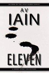 Cover image for Eleven: A Short Story Collection