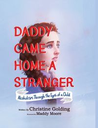 Cover image for Daddy Came Home A Stranger