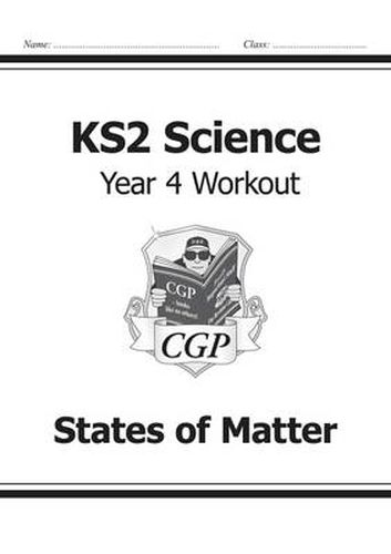 KS2 Science Year Four Workout: States of Matter