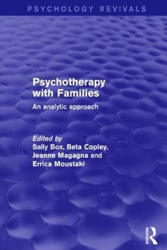 Cover image for Psychotherapy with Families: An analytic approach